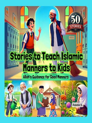 cover image of Stories to Teach Islamic Manners to Kids